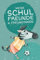 Meine Schul-Freunde & Freundinnen: Das Fußball-Freundebuch ab 6 Jahren für Jungen und Mädchen (Fußball-Freundebücher, Band 3)