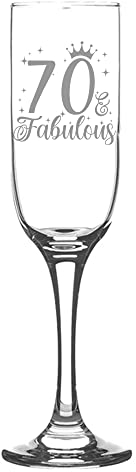 Always Looking Good 70th Birthday Gifts for Women 70 & Fabulous Engraved Champagne Flutes Present for 70 Year Old Ladies Champagne Glasses Laser Engraved Age Champagne Flute Glass