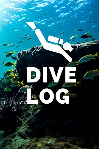 Dive Log: Exklusives Taucher Logbuch für bis zu 100 Tauchgänge. Deutsch. Soft Cover 6x9 Zoll, ca. DIN A5 15x22cm. Ideales Geschenk für Scuba Diver. Tauchtagebuch für alle Gerätetaucher.