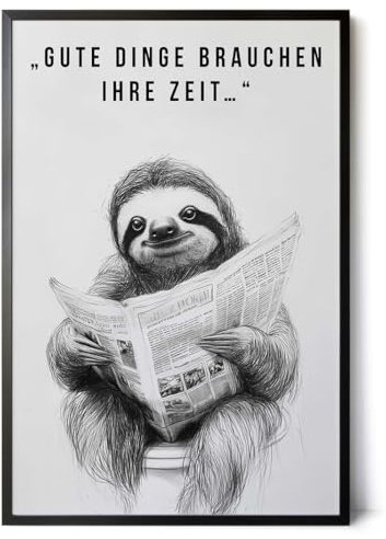 Paul Sinus Poster/Leinwandbild/Rahmenoption Lustiges Faultierbild – Witzige Klo-Deko fürs Gäste-WC – Perfekt für Geduldige