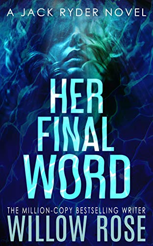 HER FINAL WORD (Jack Ryder Book 6) (English Edition)