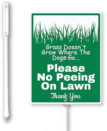 Schild mit Pfahl, Aluminium, Aufschrift Grass Does Not Grow Where The Dogs Go Please No Peeing On Lawn Thank You, Aluminiumschild für den Außenbereich, einfache Installation, 17,8 x 22,4 cm