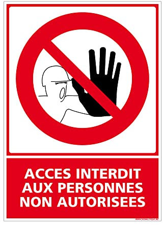 Signalétique.biz France Panneau Accès Interdit - Version Adhésive - 450 x 630 mm - Rouge