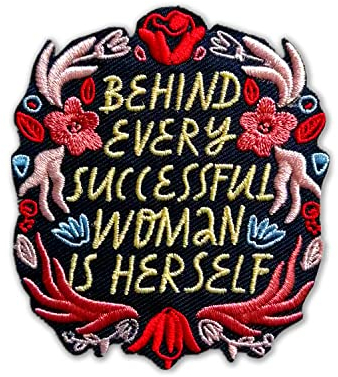 BPA Aufnäher, Bügel Patches Zum Aufbügeln - Behind Every Successful Woman Is Herself