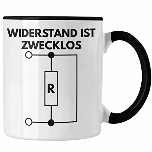 Trendation - Handwerker Elektronen Widerstand Ist Zwecklos Tasse Geschenk Elektriker Geschenkidee Männer Elektro-Meister (Schwarz)
