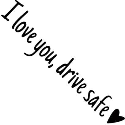 „I Love You Drive Safe“-Aufkleber, „Drive Safe“-Aufkleber,Lustiger „I Love You Drive Safe“-Buchstabenaufkleber für die Heckscheibe | Wasserdichte Windschutzscheibe, Autozubehör, Miniatur-Autoaufkleber