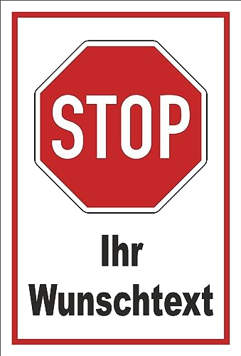Melis-Folienwerkstatt Schild Stop - Halt - Ihr Wunschtext 30x20cm - Bohrlöcher - 3mm Hartschaum – 4 Größen - S00357-001-B