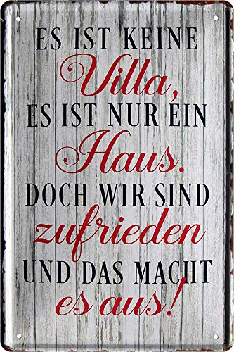 Blechschild ''Es ist keine Villa, nur ein Haus, wir sind zufrieden'' 20x30cm Geschenk Lustige Sprüche Feier Vintage Retro Geburtstag Deko Party Überraschung Fan Waffen Gewehr Krieg Schiessen Jagt