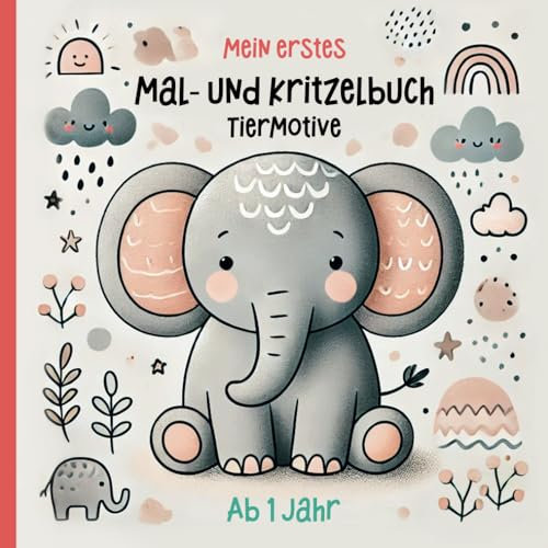 Mein erstes Mal- und Kritzelbuch Tiermotive