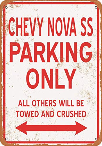 Retro-Metall-Blechschild, lustiges Chevy Nova SS Parking Only, Schild für Zuhause, Höhle, Garage, Bar, Wanddekoration, Vintage-Metallschild, 20,3 x 30,5 cm