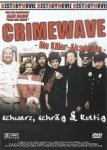 Die Killerakademie - Crimewave