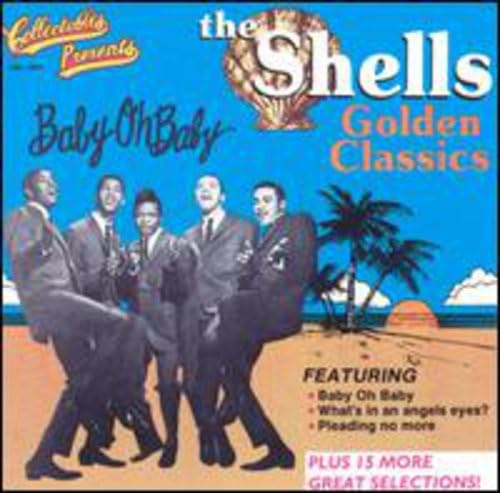 Golden Classics (Featuring Baby Oh Baby)
