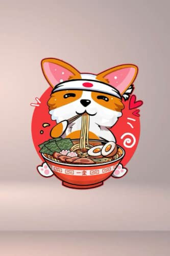 Blush Notes: Kawaii Corgi Ramen Cute Japanese Manga Anime Gift Dog Lovers