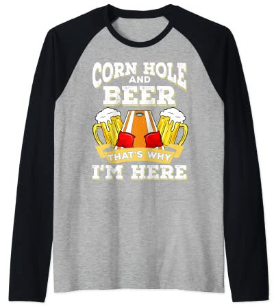Cornhole and Beer Deshalb bin ich hier Raglan