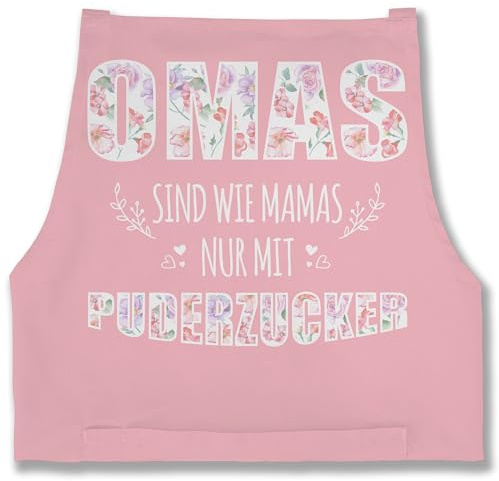 Shirtracer - Schürze - Oma Erwachsene - Omas sind wie Mamas nur mit Puderzucker - Geschenk Omi