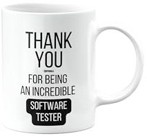 Thank You Gift Mug Present for Software Tester, for Being an Incredible, Leaving, Retirement, for Colleague, Boss, Manager, Supervisor, Christmas, from Cup, mm-CA-332a_286