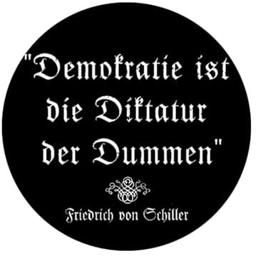 Sammys Shirt Store Demokratie ist die Diktatur der Dummen Aufkleber 10 cm