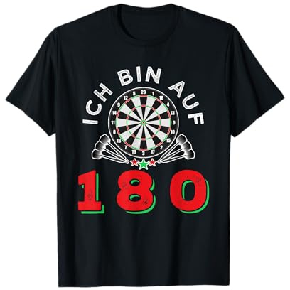 Ich bin auf 180 Dart Design für Dartspieler T-Shirt