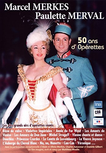 Merkès-Merval 50 ans d'Operettes