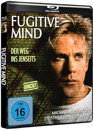 MICHAEL DUDIKOFF & HEATHER LANGENKAMP: FUGITIVE MIND - Der Weg ins Jenseits - UNCUT