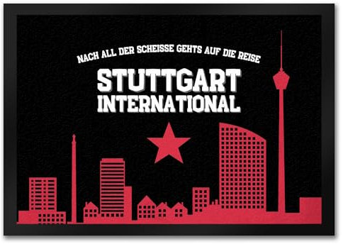 speecheese Stuttgart Europapokal Fußmatte in 35x50 cm mit Spruch Stuttgart International Fan-Gesang in der Cannstatter Kurve - Fußabstreifer für echte Stuttgart-Fans
