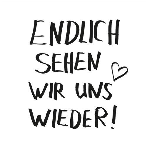20 Servietten Endlich sehen wir uns wieder | Sprüche | Fest | Tischdeko 33x33cm