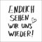 20 Servietten Endlich sehen wir uns wieder | Sprüche | Fest | Tischdeko 33x33cm