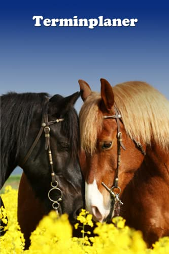 Terminplaner: Pferde - Kalender - Terminplaner - Wochenplaner - Jahresplaner - 1Woche je Doppelseite (immerwährende Terminplaner, auch für 2023)