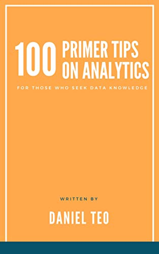 100 Primer Tips On Analytics (English Edition)