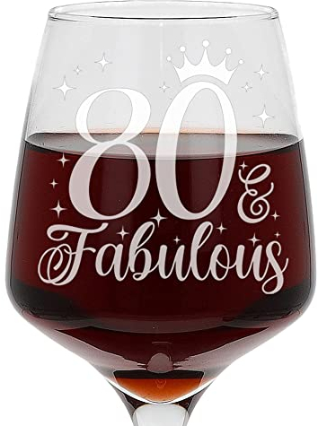 Always Looking Good 80th Birthday Gifts for Women 80 & Fabulous Engraved Large Wine Glass Present for 80 Year Old Etched 400ml Ladies Wine Glass Laser Engraved Elegant Stemmed 80th Wine Glass