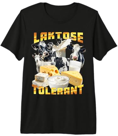Laktose Tolerant hässliche Shirts Scherzartikel Ugly Design Premium T-Shirt
