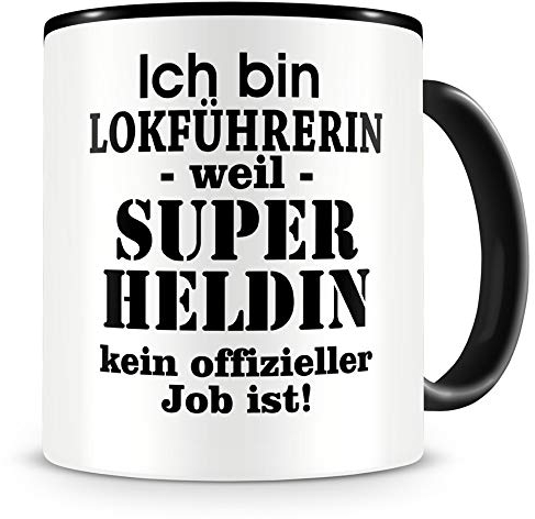 Samunshi® Ich bin Lokführerin Tasse Beruf Geschenk Kaffeetasse Teetasse Kaffeepott Kaffeebecher Becher schwarz