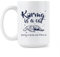 We Got Good Karma is a Cat Tasse Purring in My Lap Kaffeetasse Cause It Loves Me