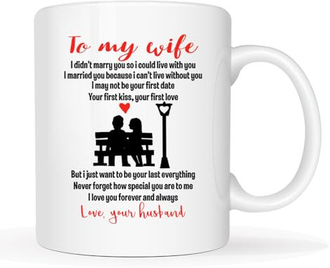 This to My Wife Coffee Mug, Valentine's Day and Birthday Gift for Wife Women from Husband White, 11 Oz