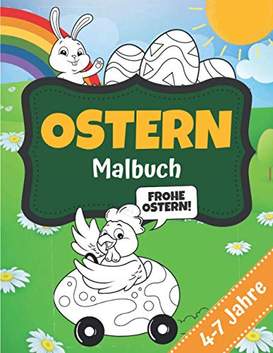 OSTERN | Malbuch: 30 Osterzeichnungen zum Ausmalen: Hase, Henne, Korb und Osterei | + 30 Leerseiten für schöne Zeichnungen | Großformat | Ostergeschenk für Kinder von 4 bis 7 Jahren
