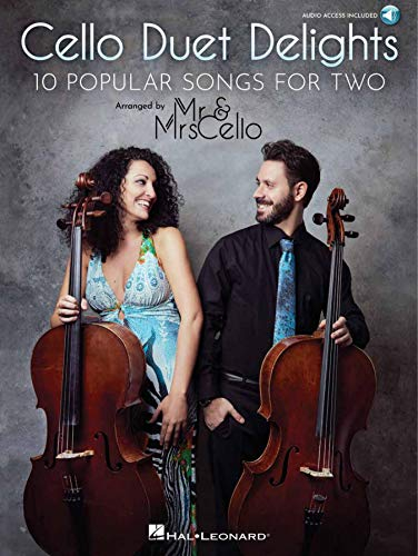 Cello Duet Delights - 10 Popular Songs for Two: 10 Popular Songs for Two Arranged by Mr & Mrs Cello (English Edition)