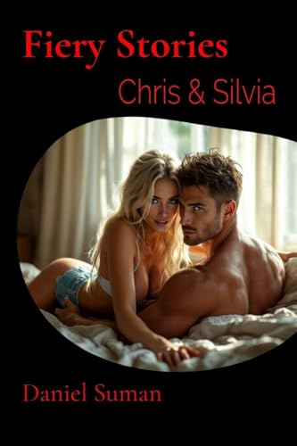 Fiery Stories: Chris and Silvia