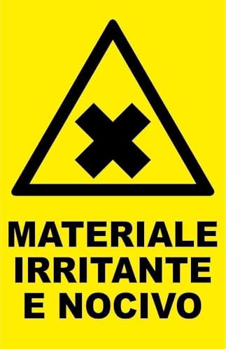 M-ITALY CARTELLO SEGNALETICO - MATERIALE IRRITANTE E NOCIVO - Adesivo Extra Resistente, Pannello in Forex, Pannello In Alluminio (Plastica, 20x31 cm)