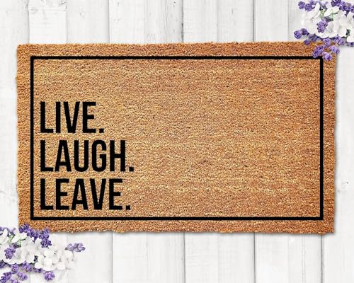 Flavas Live Laugh Leave Doormat, Go Away Doormat, Leave Mat - Funny Welcome Mat, Housewarming Gift Idea - 30x18 Inch