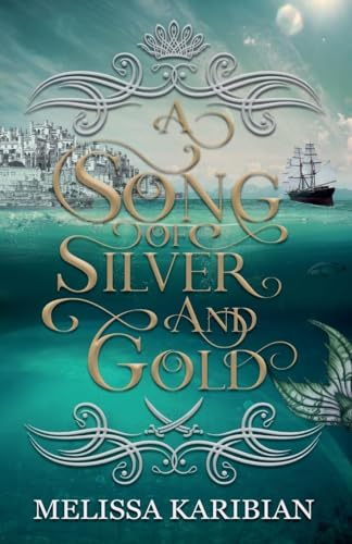 A Song of Silver and Gold