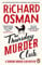 The Thursday Murder Club: The first novel in the multi-million copy bestselling murder mystery series (English Edition)