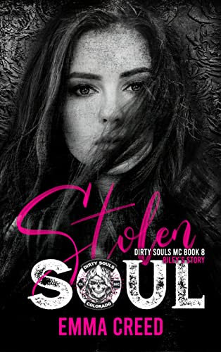 Stolen Soul: Riley's Story (The Dirty Souls MC Book 8) (English Edition)