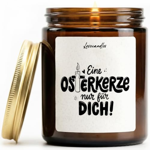 Eine Osterkerze nur für Dich! - Duftkerze mit Spruch als Geschenk für Ostern, Freundin, Freund, Lustige Vanille Duftkerzen im Glas