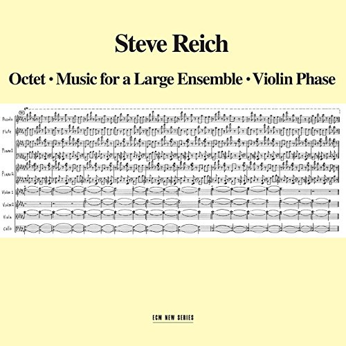 Octet / Music for a Large Ensemble / Violin Phase