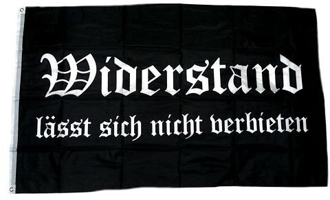 Fahne/Flagge Widerstand lässt Sich Nicht verbieten 90 x 150 cm