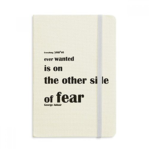 DIYthinker Inspirierend Zitat über die Angst von George Addair Notebook Stoff Hard Cover Klassisches Journal Tagebuch A5 A5 (144 X 210mm) Mehrfarbig