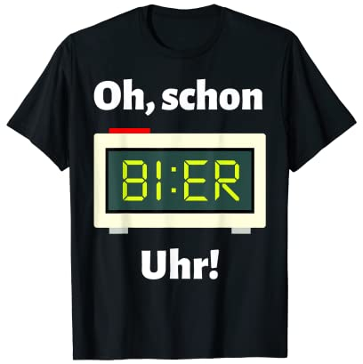 Bier Uhr Lustiges Mallorca Party Alkohol Bier Saufen Suff T-Shirt