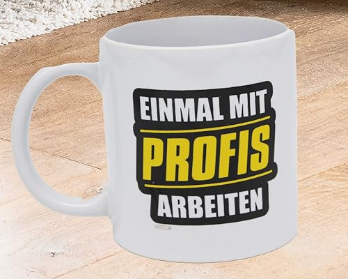 KAMACA Kaffeebecher Becher Lustige Tasse mit Spruch Sarkasmus witzig tolles Geschenk lieben Menschen Kollegen Büro Alltag (Einmal mit Profis arbeiten)