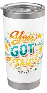 You got This Stainless Steel Insulated Tumbler