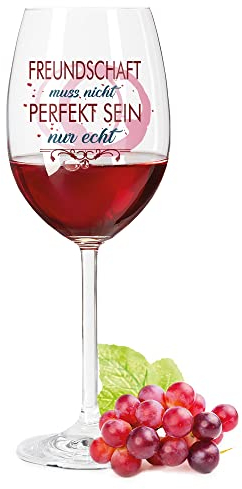 Leonardo Weinglas mit UV-Druck - Freundschaft muss nicht perfekt sein - Geschenke für Freundinnen als Dankeschön zum Geburtstag oder zu Weihnachten - Geschenkidee für Frauen - Farbe: Daily UV